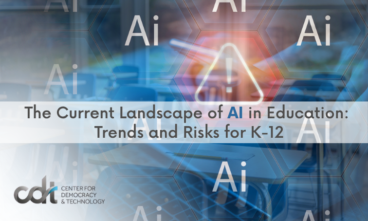 The Current Landscape of AI in Education: Trends and Risks for K-12